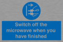 switch-off-the-microwave-when-you-have-finished~